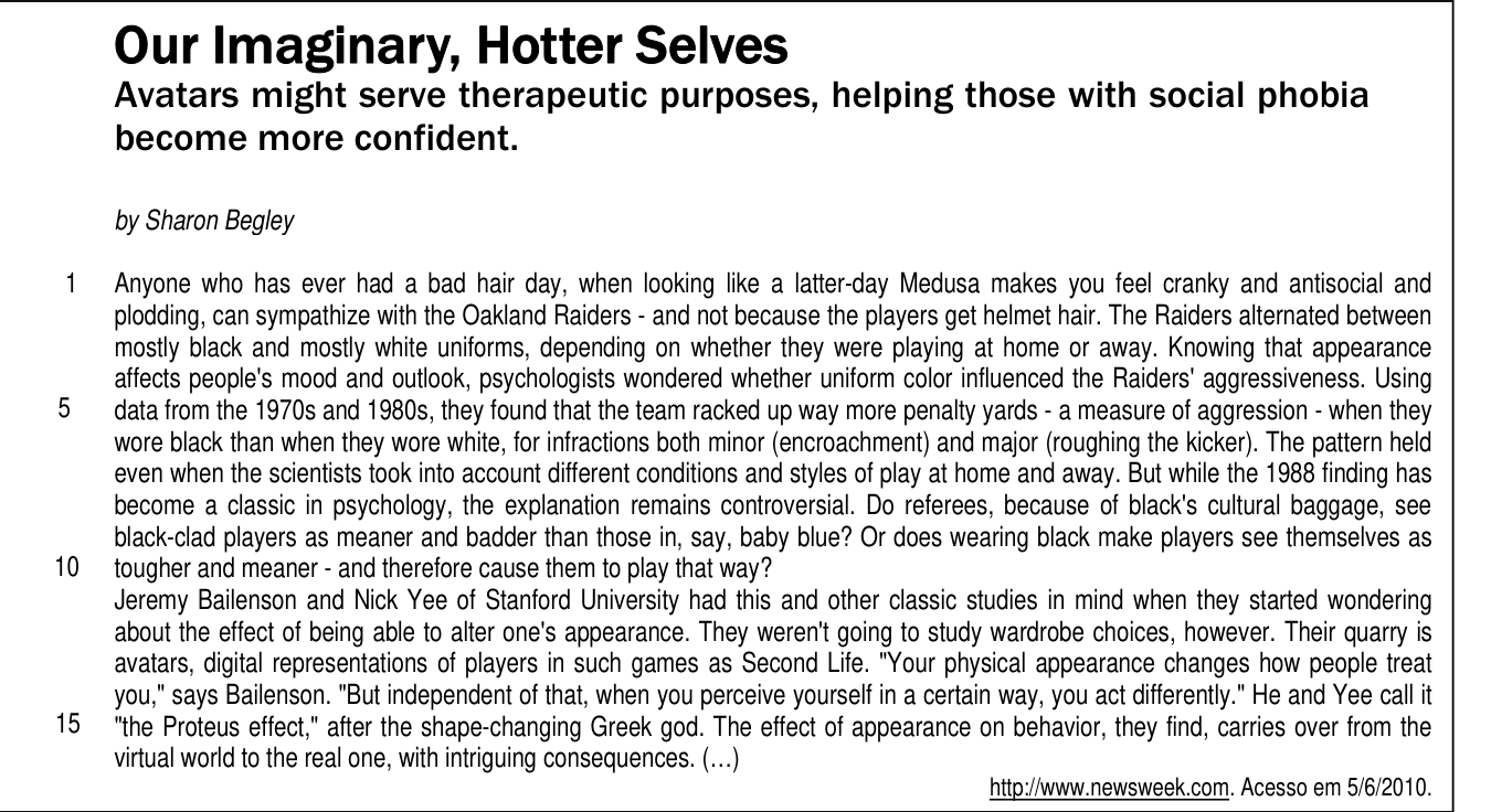 Texto (questões 8 a 12) — artigo da Newsweek "Our Imaginary, Hotter Selves", sobre avatares e fobia social