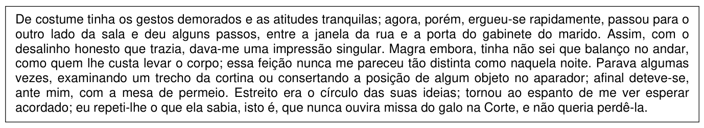 Fragmento (questão 35) — trecho do conto Missa do galo, de Machado de Assis