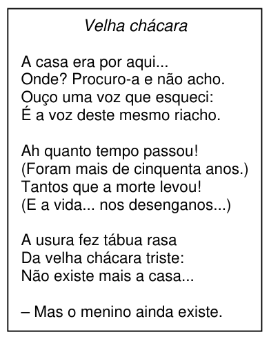 Poema (questão 38) — poema "Velha chácara", de Manuel Bandeira