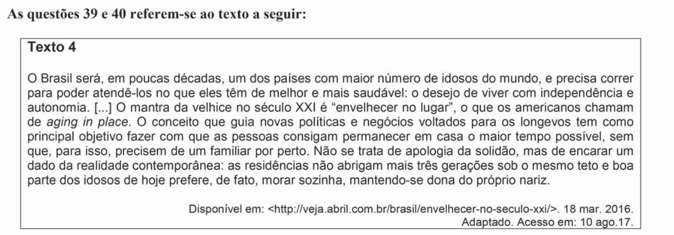 Texto 4 — reportagem sobre idosos que preferem morar sozinhos