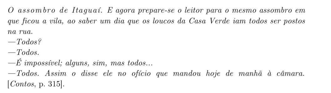 Trecho de O alienista (Machado de Assis) — "O assombro de Itaguaí"