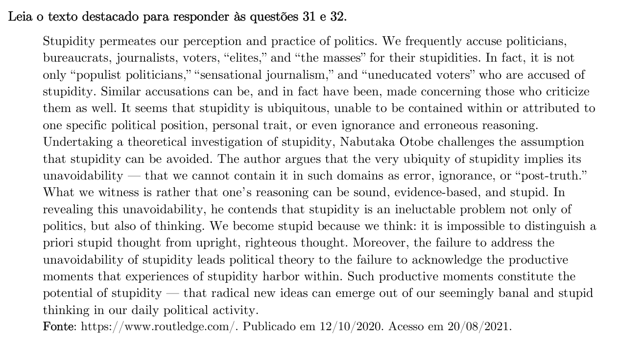 Texto (questões 31 e 32) — resenha sobre a estupidez na política