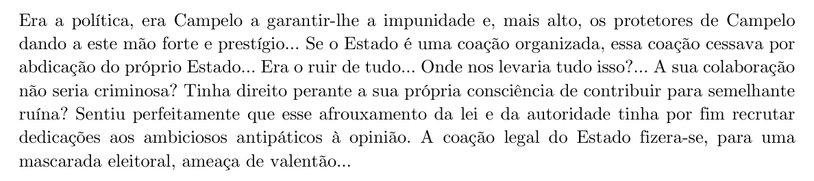 Trecho de Numa e a ninfa (Lima Barreto) — Campelo, a impunidade e a coação do Estado